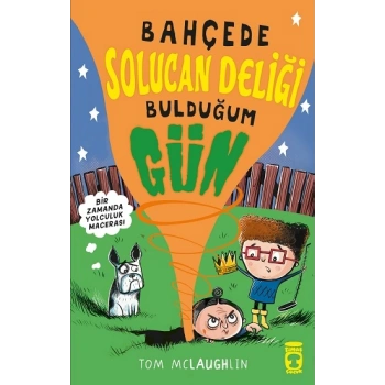 Bahçede Solucan Deliği Bulduğum Gün