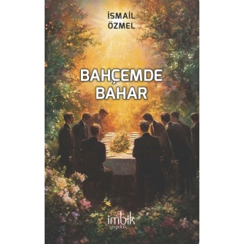 Bahçemde Bahar