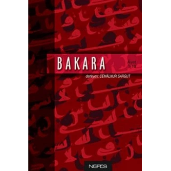 Bakara 1. Cilt İman ve Küfür (Ayet 1 - 10)