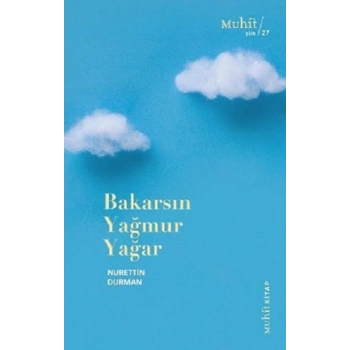 Bakarsın Yağmur Yağar