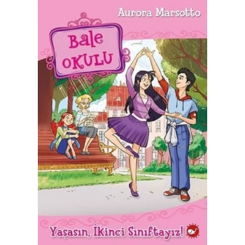 Bale Okulu - Yaşasın İkinci Sınıftayız