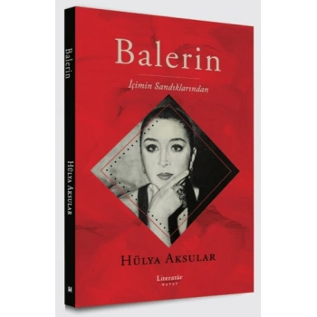 Balerin - İçimin Sandıklarından