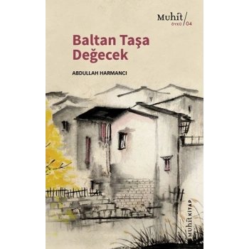 Baltan Taşa değecek