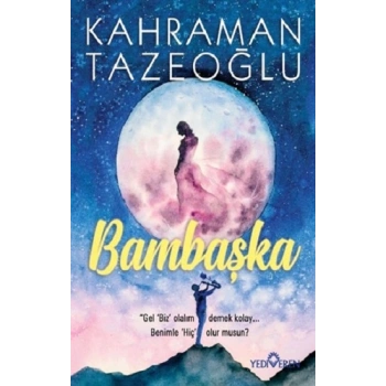 Bambaşka