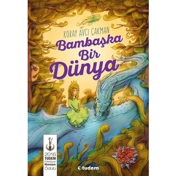Bambaşka Bir Dünya
