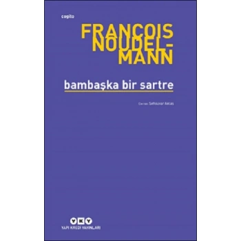 Bambaşka Bir Sartre