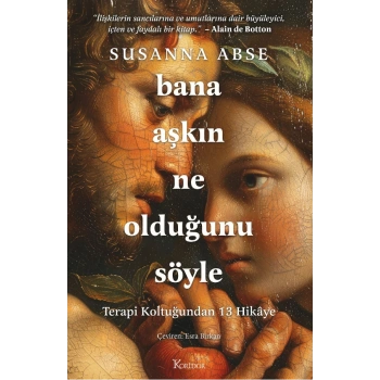 Bana Aşkın Ne Olduğunu Söyle