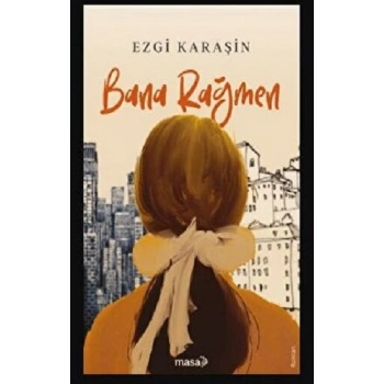 Bana Rağmen