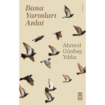 Bana Yarınları Anlat