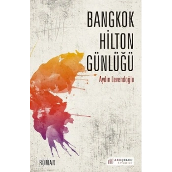 Bangkok Hilton Günlüğü