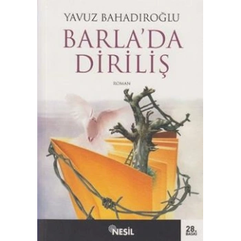 Barla’da Diriliş