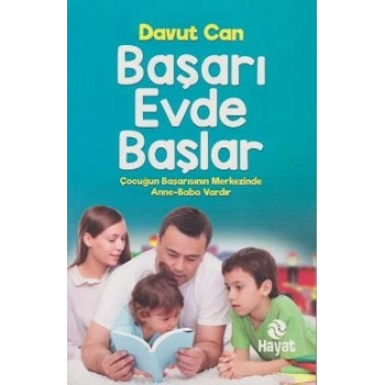 Başarı Evde Başlar