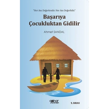 Başarıya Çocukluktan Gidilir