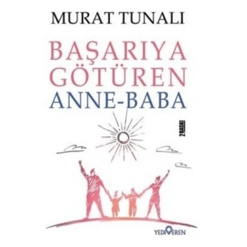 Başarıya Götüren Anne Baba