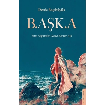 B.Aşk.A