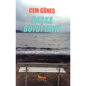 Başka Boyuttayız