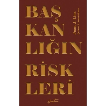 Başkanlığın Riskleri