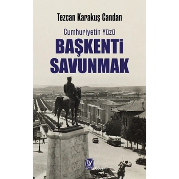Başkenti Savunmak