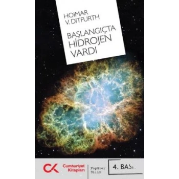 Başlangıçta Hidrojen Vardı