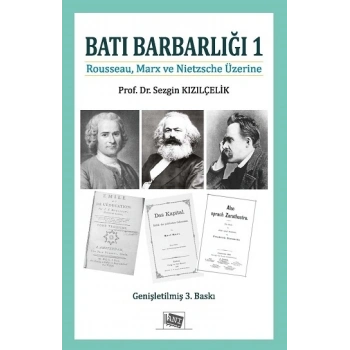 Batı Barbarlığı 1