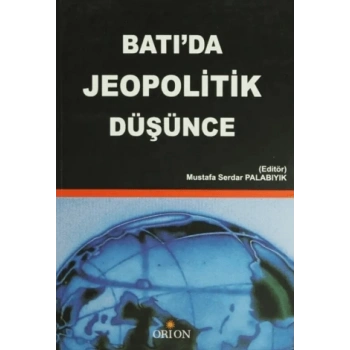 Batı’da Jeopolitik Düşünce