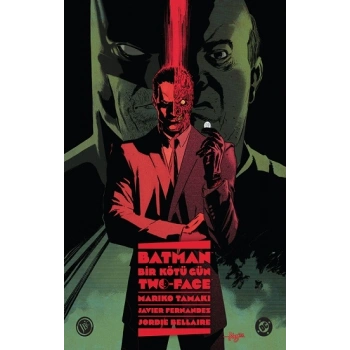 Batman: Bir Kötü Gün - Two Face