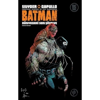 Batman : Dünyadaki Son Şövalye / İkinci Kitap