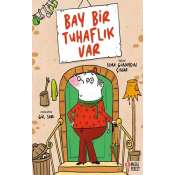 Bay Bir Tuhaflık Var