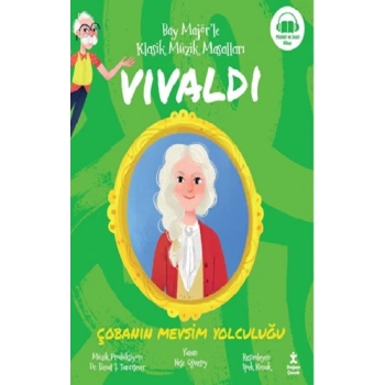 Bay Majör’le Klasik Müzik Masalları Vıvaldı-Çobanın Mevsim Yolculuğu