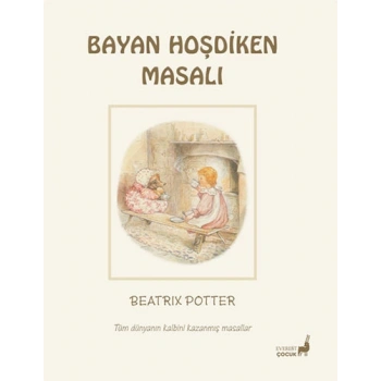 Bayan Hoşdiken Masalı 6