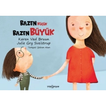 Bazen Küçük Bazen Büyük