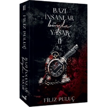 Bazı İnsanlar Böyle Yaşar 2
