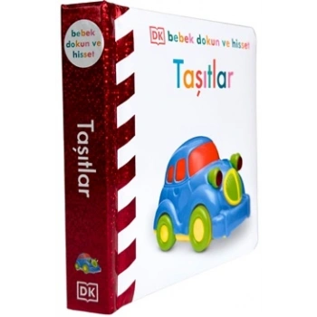 Bebek Dokun ve Hisset Serisi - Taşıtlar (Ciltli)