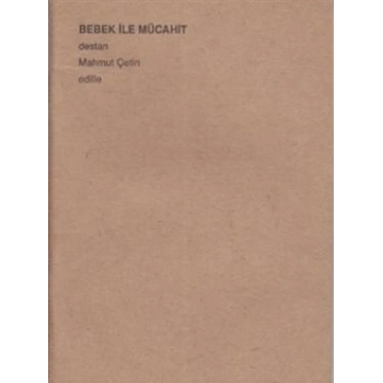 Bebek ile Mücahit