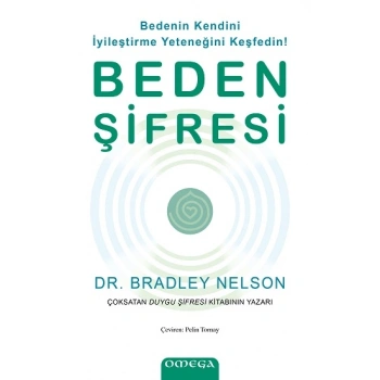 Beden Şifresi / Bedenin Kendini İyileştirme Yeteneğini Keşfedin!