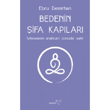 Bedenin Şifa Kapıları