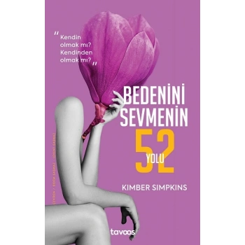 Bedenini Sevmenin 52 Yolu