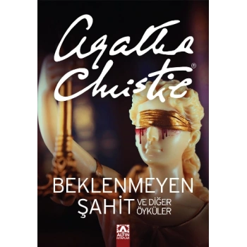 Beklenmeyen Şahit ve Diğer Öyküler