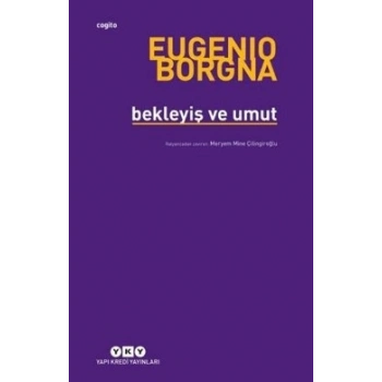 Bekleyiş ve Umut