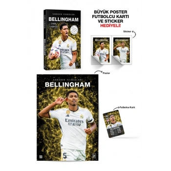 Bellingham;Sahanın Yıldızları