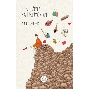Ben Böyle Hatırlıyorum