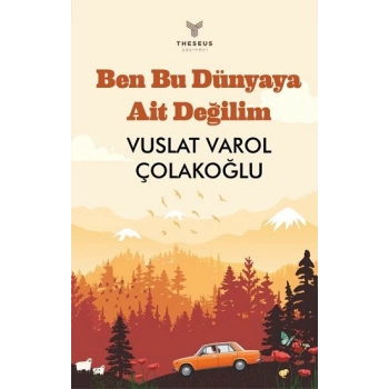 Ben Bu Dünyaya Ait Değilim
