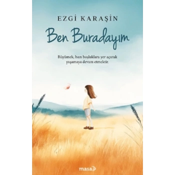Ben Buradayım