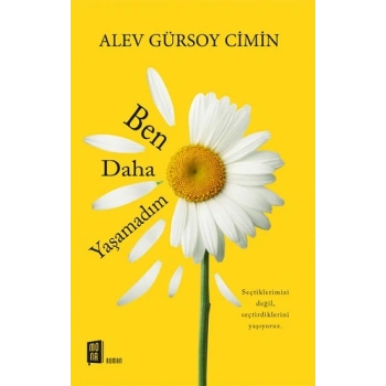 Ben Daha Yaşamadım