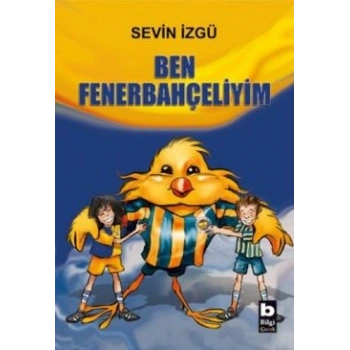 Ben Fenerbahçeliyim