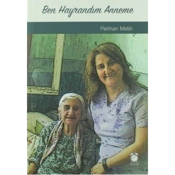 Ben Hayrandım Anneme