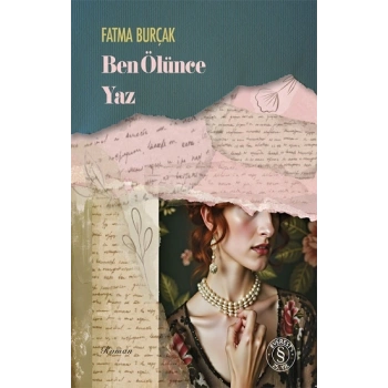 Ben Ölünce Yaz