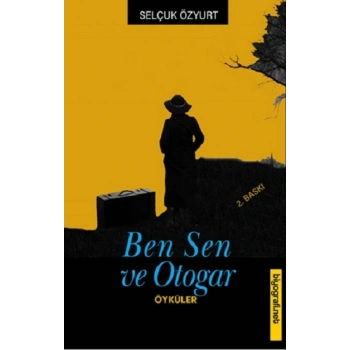 Ben Sen Ve Otogar