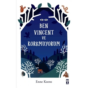Ben Vincent ve Korkmuyorum