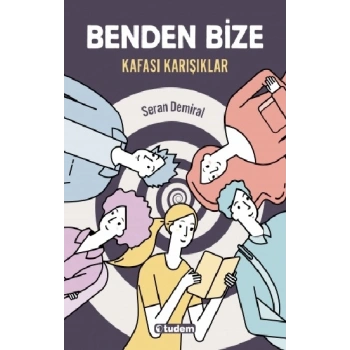 Benden Bize - Kafası Karışıklar 1